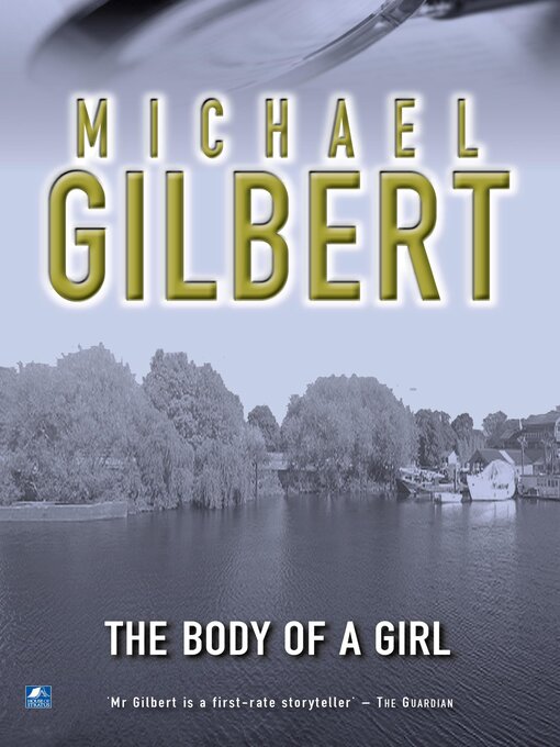 Title details for Body of a Girl by Michael Gilbert - Available